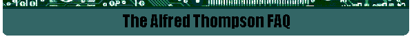 The Alfred Thompson FAQ