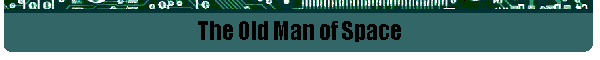The Old Man of Space