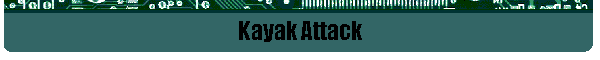 Kayak Attack